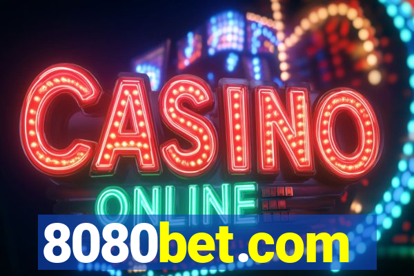 8080bet.com