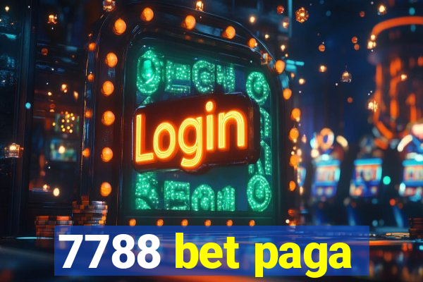 7788 bet paga