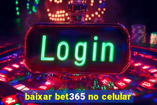 baixar bet365 no celular