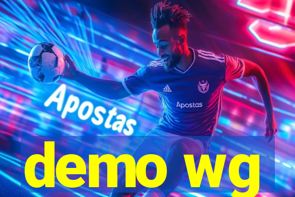 demo wg