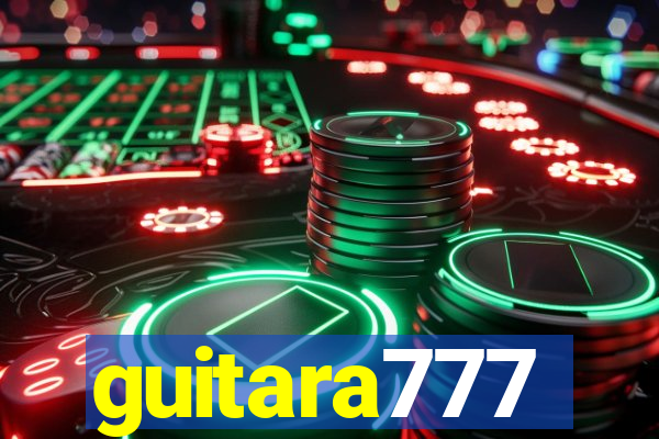 guitara777