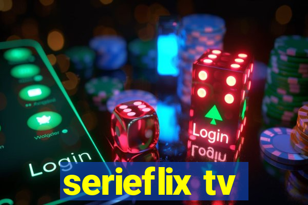 serieflix tv