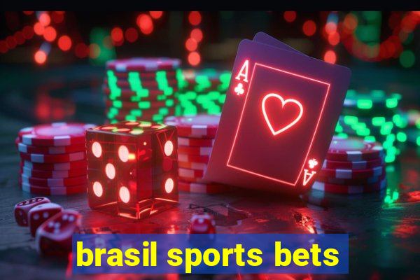 brasil sports bets