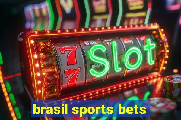 brasil sports bets