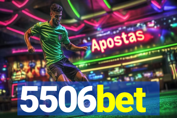 5506bet