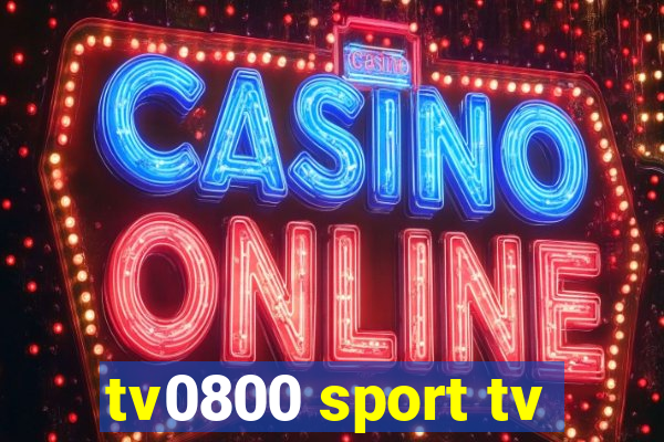 tv0800 sport tv