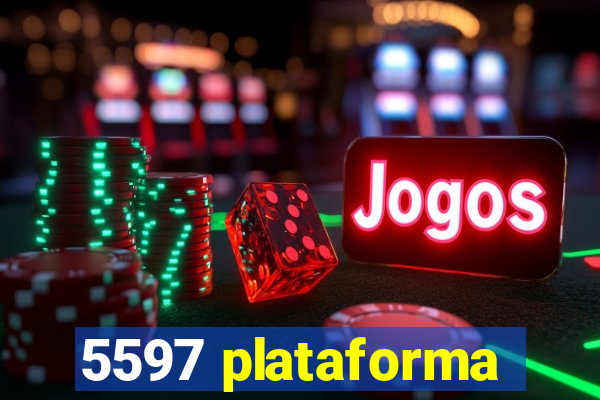 5597 plataforma