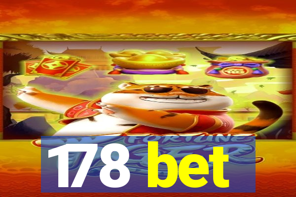 178 bet