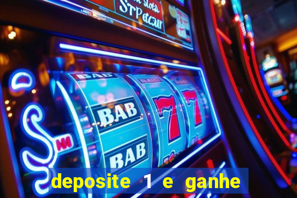 deposite 1 e ganhe 10 no fortune tiger