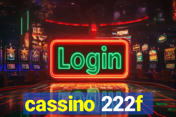 cassino 222f