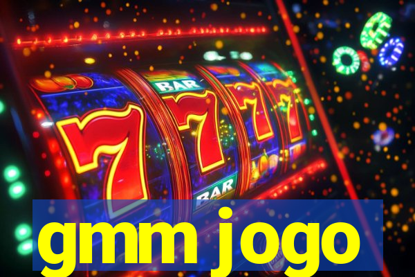 gmm jogo