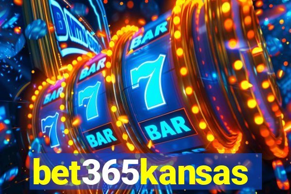bet365kansas
