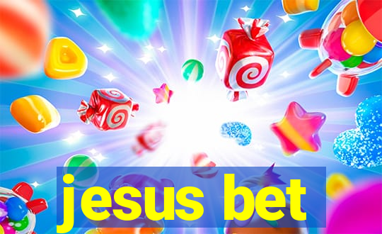 jesus bet