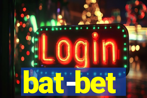 bat-bet