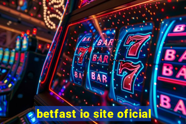betfast io site oficial