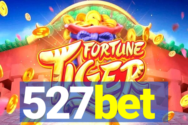 527bet