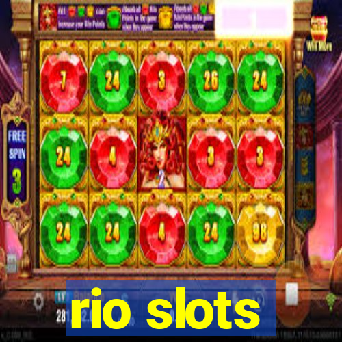 rio slots