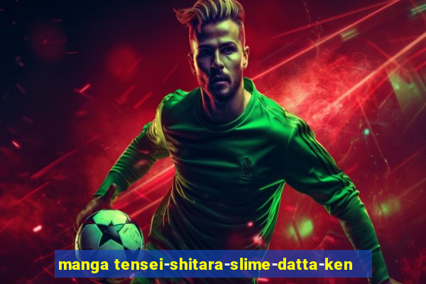 manga tensei-shitara-slime-datta-ken