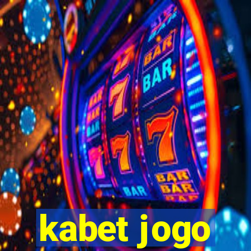 kabet jogo