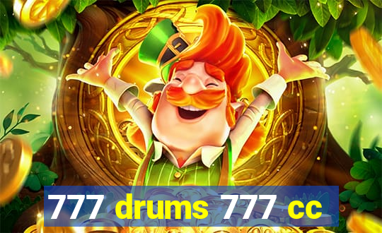 777 drums 777 cc