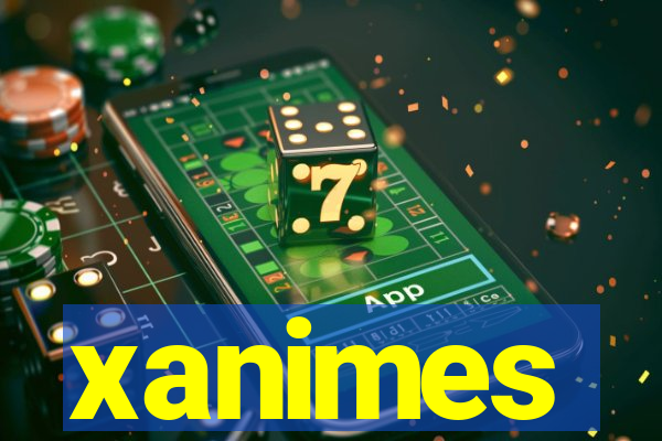 xanimes