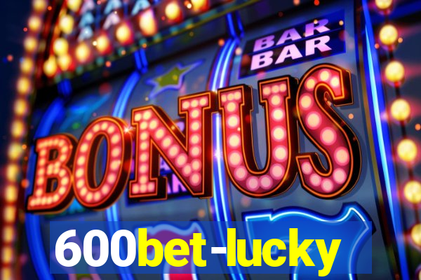 600bet-lucky