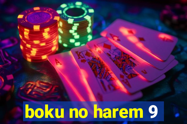 boku no harem 9