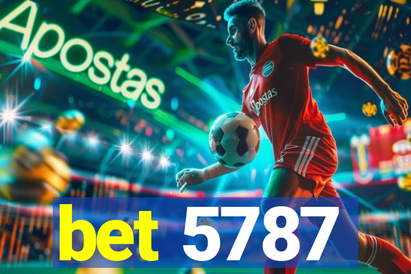 bet 5787