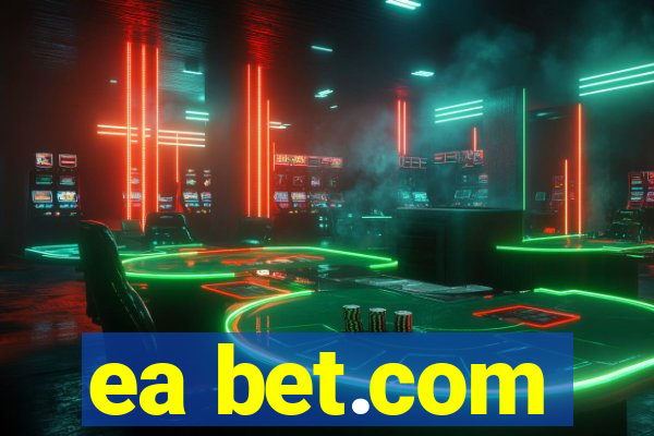 ea bet.com