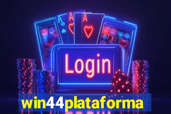 win44plataforma