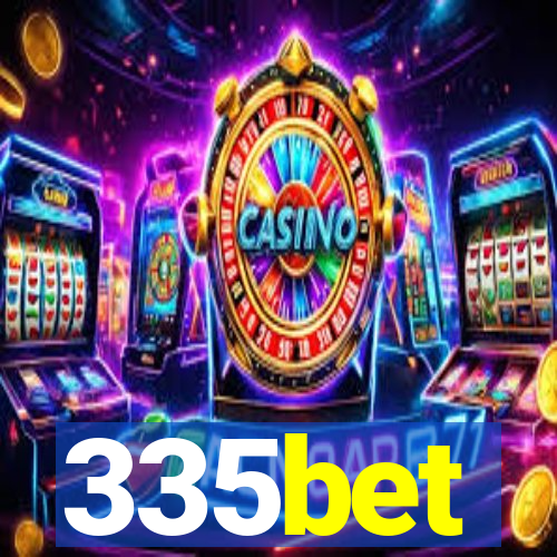 335bet