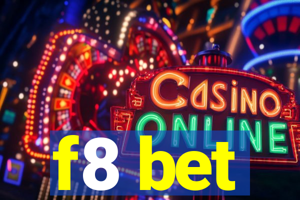 f8 bet