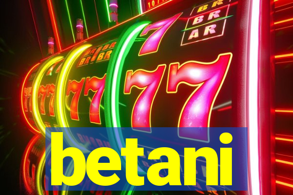 betani