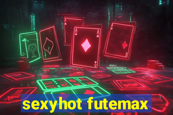 sexyhot futemax