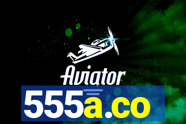 555a.co