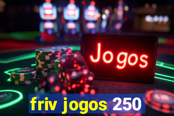 friv jogos 250