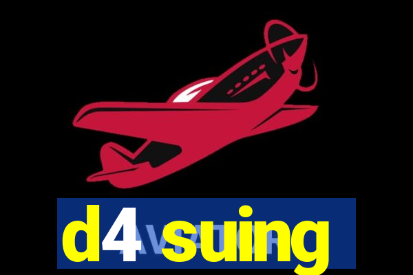 d4 suing