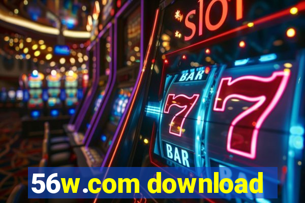 56w.com download