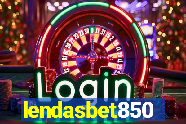 lendasbet850