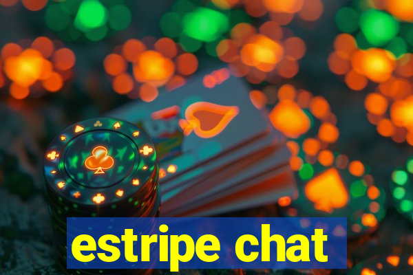estripe chat