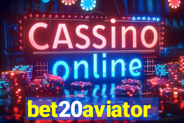 bet20aviator