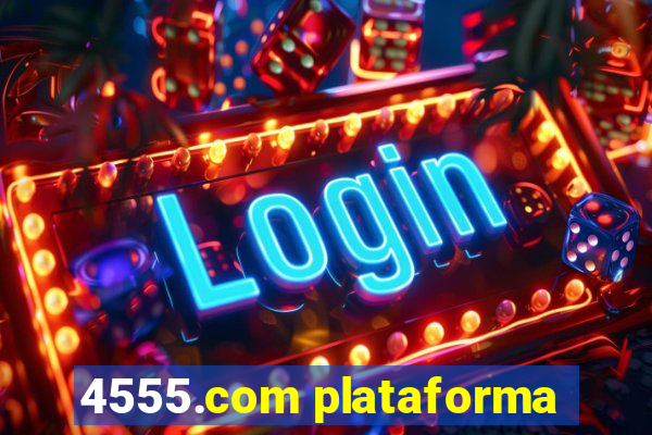 4555.com plataforma