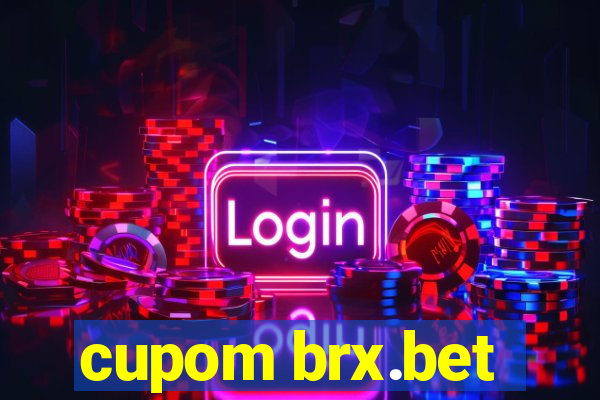 cupom brx.bet