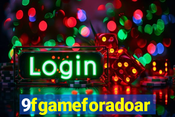 9fgameforadoar