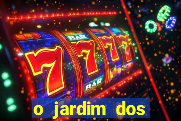 o jardim dos esquecidos a origem