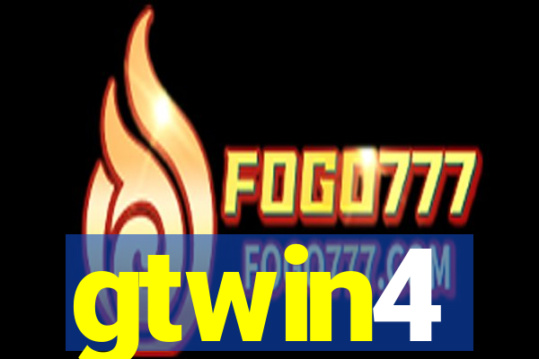 gtwin4