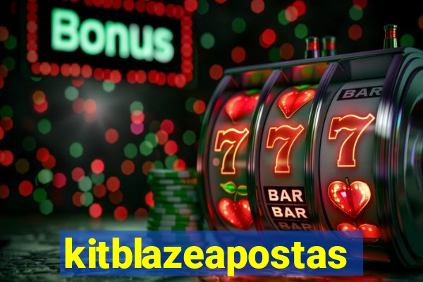 kitblazeapostas