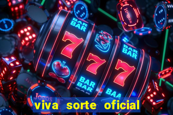 viva sorte oficial com br comprar