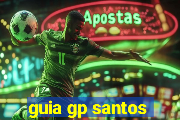 guia gp santos