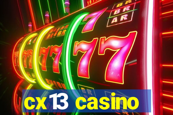 cx13 casino